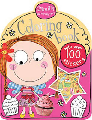 Book cover for Camilla the Cupcake Fairy Coloring Book