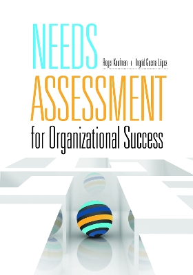 Book cover for Needs Assessment for Organizational Success