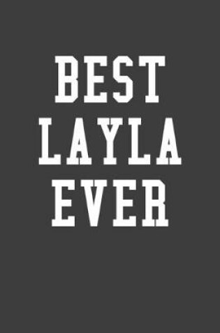 Cover of Best Layla Ever