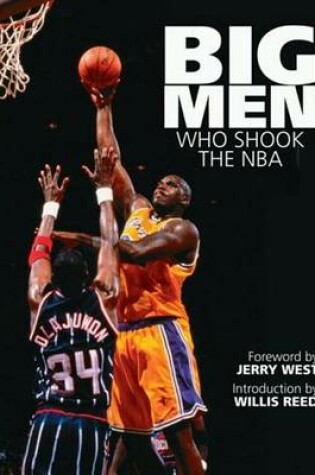 Cover of Big Men Who Shook the NBA