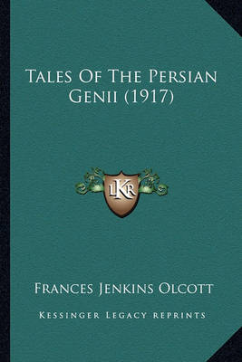 Book cover for Tales of the Persian Genii (1917) Tales of the Persian Genii (1917)