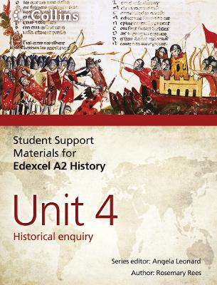 Book cover for Edexcel A2 Unit 4: Historical Enquiry
