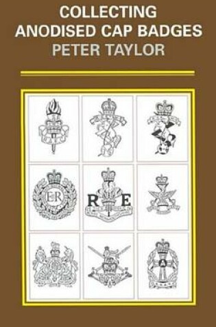 Cover of Collecting Anodised Cap Badges