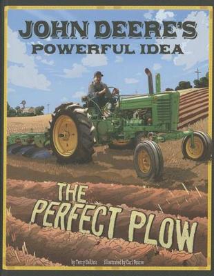 Book cover for John Deere's Powerful Idea: The Perfect Plow