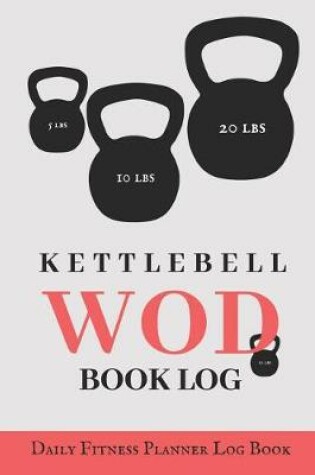 Cover of Wod Kettlebell Workout Book