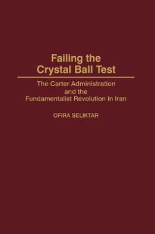 Cover of Failing the Crystal Ball Test