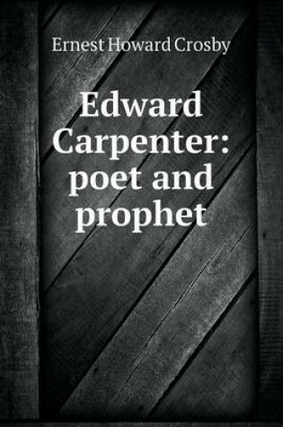 Cover of Edward Carpenter