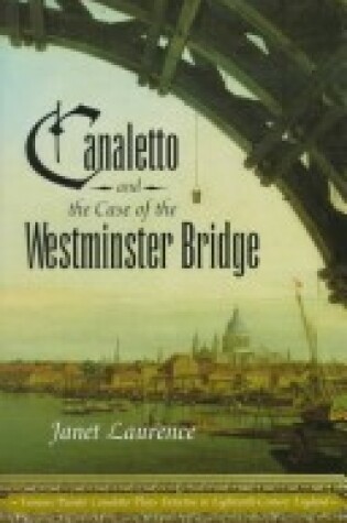 Cover of Canaletto and the Case of the Westminster Bridge