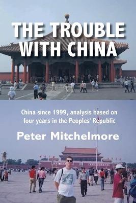 Book cover for The Trouble With China