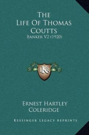 Cover of The Life of Thomas Coutts