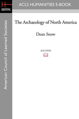 Book cover for The Archaeology of North America