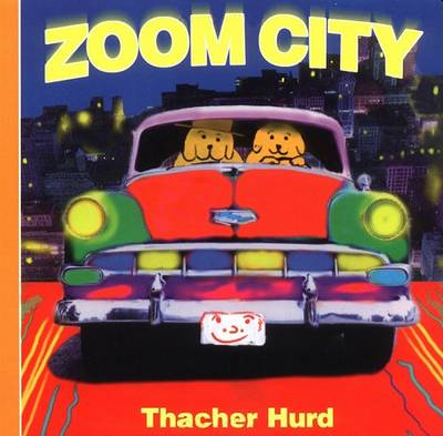 Book cover for Zoom City Board Book