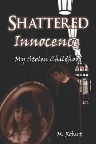 Cover of Shattered Innocence