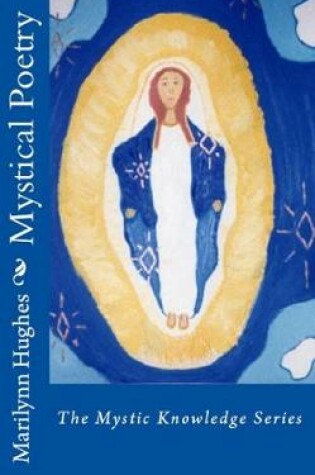 Cover of Mystical Poetry: The Mystic Knowledge Series