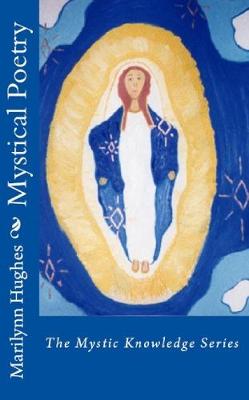 Book cover for Mystical Poetry: The Mystic Knowledge Series