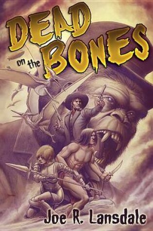 Cover of Dead on the Bones