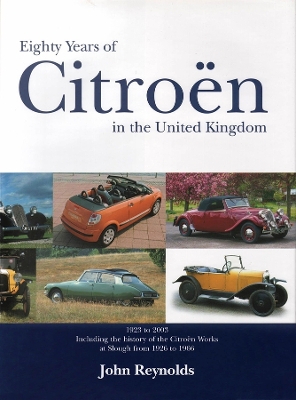 Book cover for Eighty Years of Citroen in the United Kingdom from 1923 to 2003