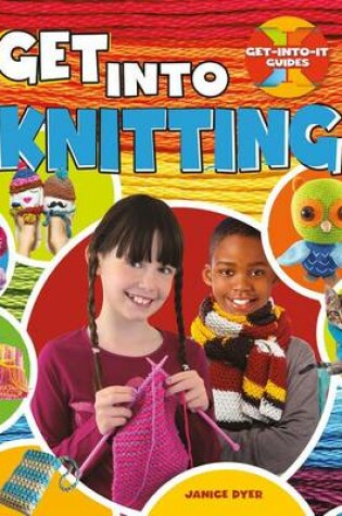 Cover of Get Into Knitting