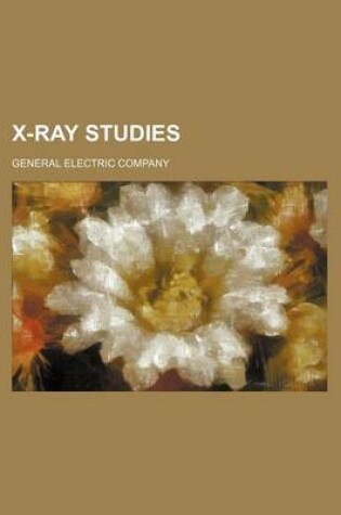 Cover of X-Ray Studies