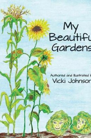 Cover of My Beautiful Gardens
