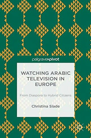 Cover of Watching Arabic Television in Europe