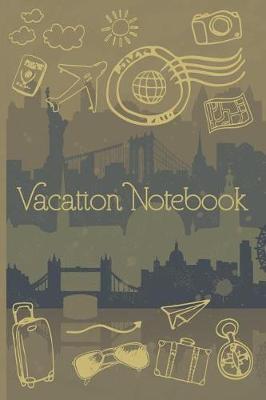Book cover for Vacation Notebook