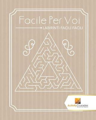 Book cover for Facile Per Voi