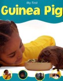 Book cover for My First Guinea Pig