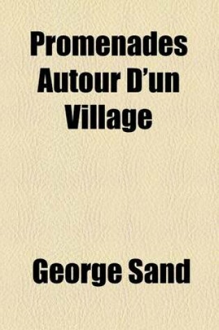 Cover of Promenades Autour D'Un Village