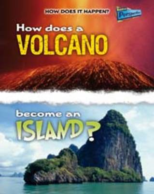 Book cover for How Does a Volcano Become an Island?