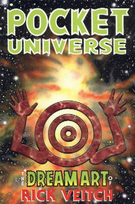 Book cover for The Dream Art Of Rick Veitch Volume 2: Pocket Universe