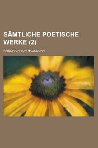 Cover of Samtliche Poetische Werke (2 )