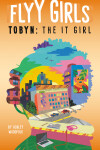 Book cover for Tobyn: The It Girl #4