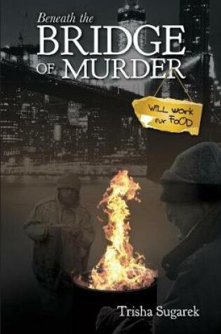 Cover of Beneath the Bridge of Murder