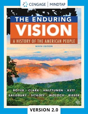 Book cover for Mindtapv2.0 for Boyer/Clark/Halttunen/Kett/Salisbury/Sitkoff/Woloch/Rieser's the Enduring Vision: A History of the American People, 1 Term Printed Access Card