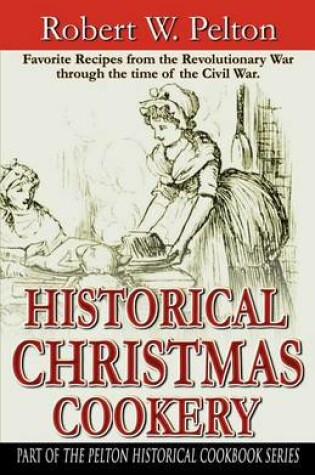 Cover of Historical Christmas Cookery