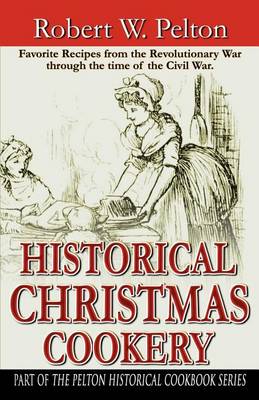 Book cover for Historical Christmas Cookery