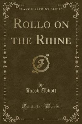 Book cover for Rollo on the Rhine (Classic Reprint)