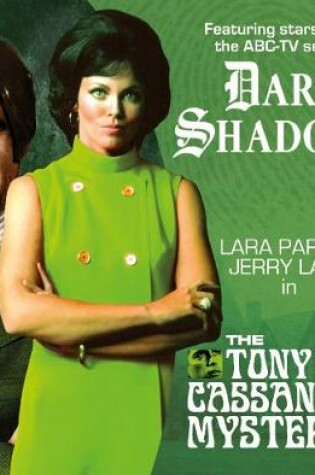 Cover of Dark Shadows - The Tony & Cassandra Mysteries - Series 2