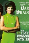 Book cover for Dark Shadows - The Tony & Cassandra Mysteries - Series 2