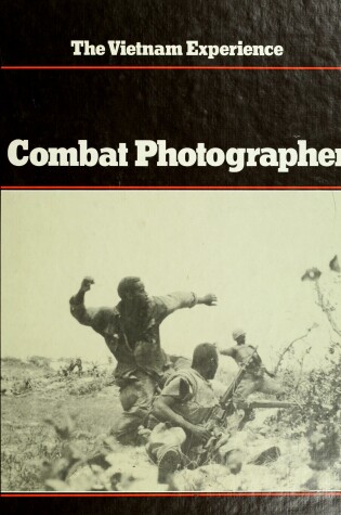 Cover of Combat Photographer