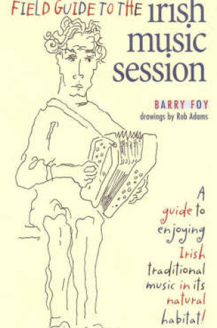 Cover of Field Guide to the Irish Music Session