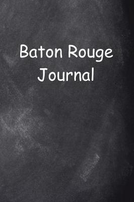 Book cover for Baton Rouge Journal Chalkboard Design