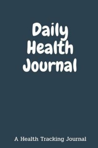 Cover of Dialy Health Journal