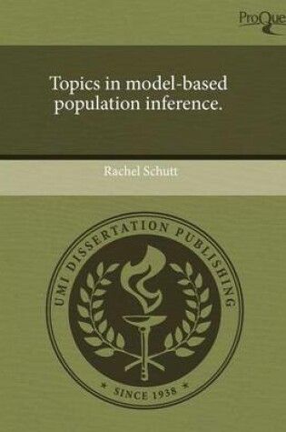 Cover of Topics in Model-Based Population Inference