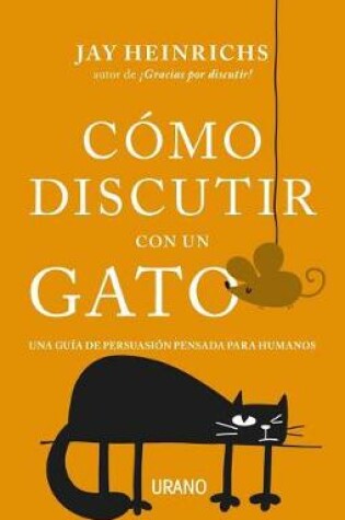 Cover of Como Discutir Con Un Gato
