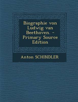 Book cover for Biographie Von Ludwig Van Beethoven. - Primary Source Edition