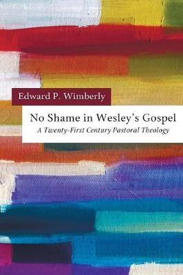 Book cover for No Shame in Wesley's Gospel