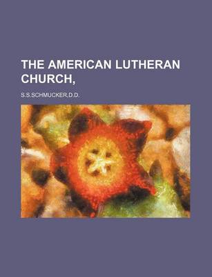 Book cover for The American Lutheran Church,