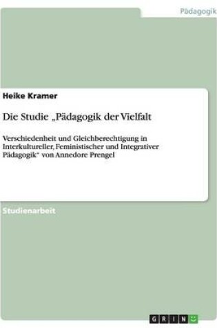 Cover of Die Studie "Padagogik der Vielfalt